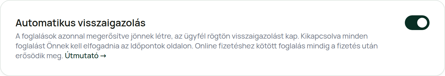 Az Automatikus visszaigazolás kapcsoló a Beállítások → Foglalási szabályok fülön